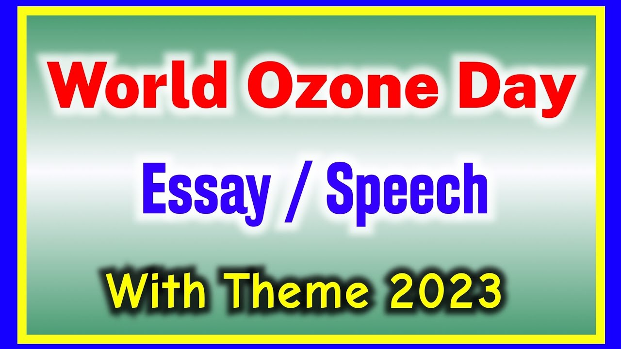 world ozone day essay in english