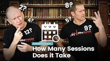 How Many Hypnotherapy Sessions Do You Need?
