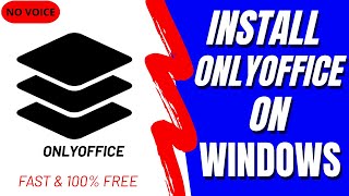 Comment télécharger et installer ONLYOFFICE sur Windows | Tutoriel simple et rapide