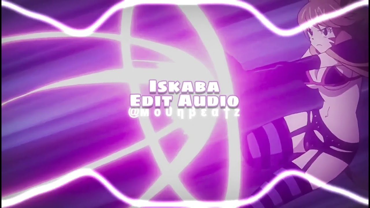 iskaba -  dj tunez and wande coal [edit audio] ver.1