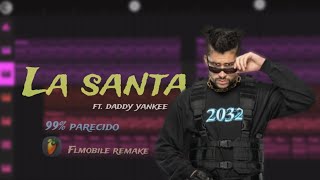 Bad Bunny, Daddy Yankee - La santa (Flstudio Remake) + Free FLM