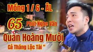 Lunar First of the Sixth Month - Hoai Thanh, Hat Van / Quan Hoang Muoi, 65 Minutes of Devotional ...