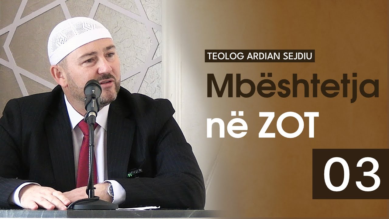Mbështetja në Zot. 13.02.2026. Teolog Ardian Sejdiu