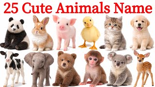 25 Cute Animals Name English To Hindi प्यारे जानवरों के नाम Cute Baby Animals 🐶 Fun & Easy