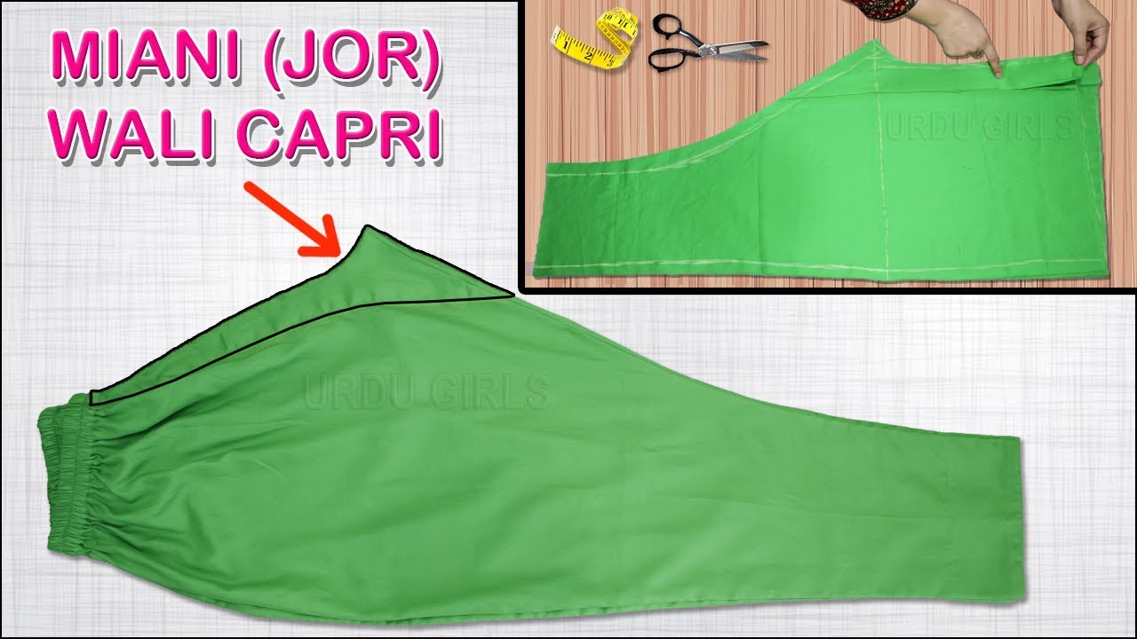Jor Wali Capri Trouser || Cutting And Stitching || Full Tutorial Step ...