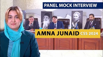 Amna Junaid | CSS Mock Interview | CSS 2024