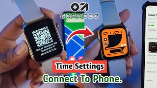 how to set time in goboult smartwatch|go boult smartwatch connect to phone