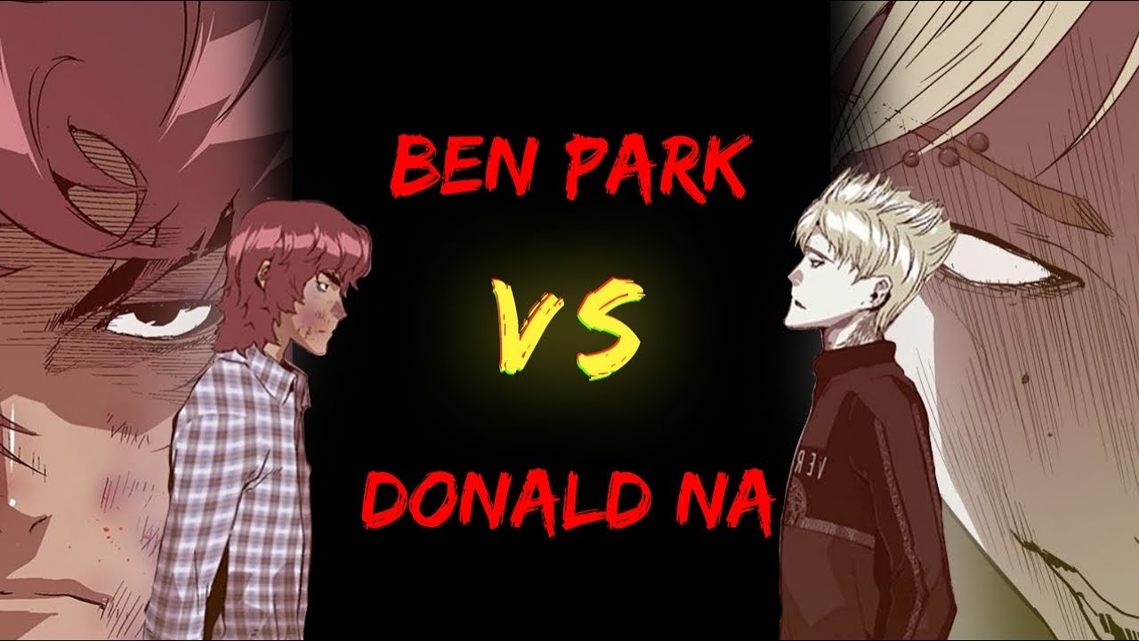 Webtoon Weak Hero: Ben Park VS Donald Na "Fight Of The STRONGEST" MMV