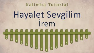 İrem - Hayalet Sevgilim | Kalimba Academy Tutorials