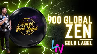 Zen Gold Label BETTER Than The Original?!? 900 Global Bowling Ball Review!