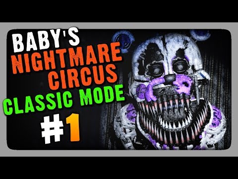 Babyu0027s Nightmare Circus: Classic Mode Прохождение #1 ✅ НОЧИ 1 и 2