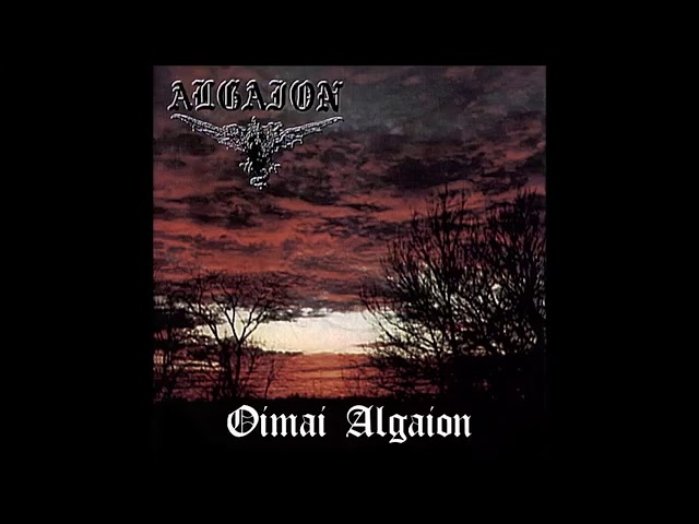 洋楽 ALGAION - Oimai Algeiou Algaion - Oimai Algeiou (Full album)[1995] - YouTube