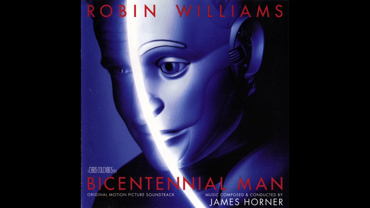 Ost Bicentennial Man 1999 01 Main Title Youtube 