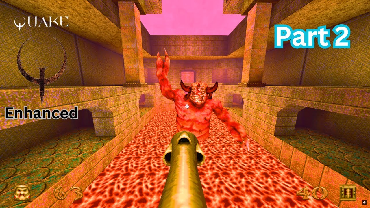Quake Walk Quake Enhanced Remastered - Full Game play and Walk Through (Part2 ...