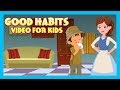 GOOD HABITS VIDEO FOR KIDS | ENGLISH ANIMATED STORIES FOR KIDS | TRADITIONAL STORY | T-SERIES