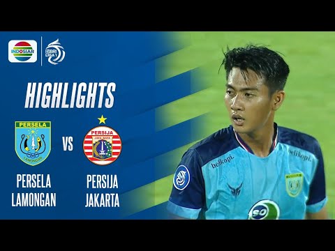 Highlights - Persela Lamongan VS Persija Jakarta | BRI Liga 1