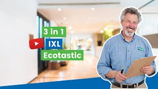 3 in 1 IXL Ecotastic