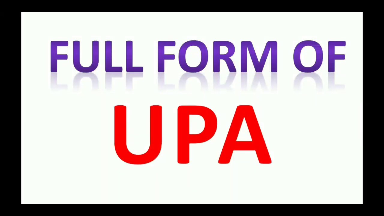 UPA Full Form Full Form Of UPA YouTube