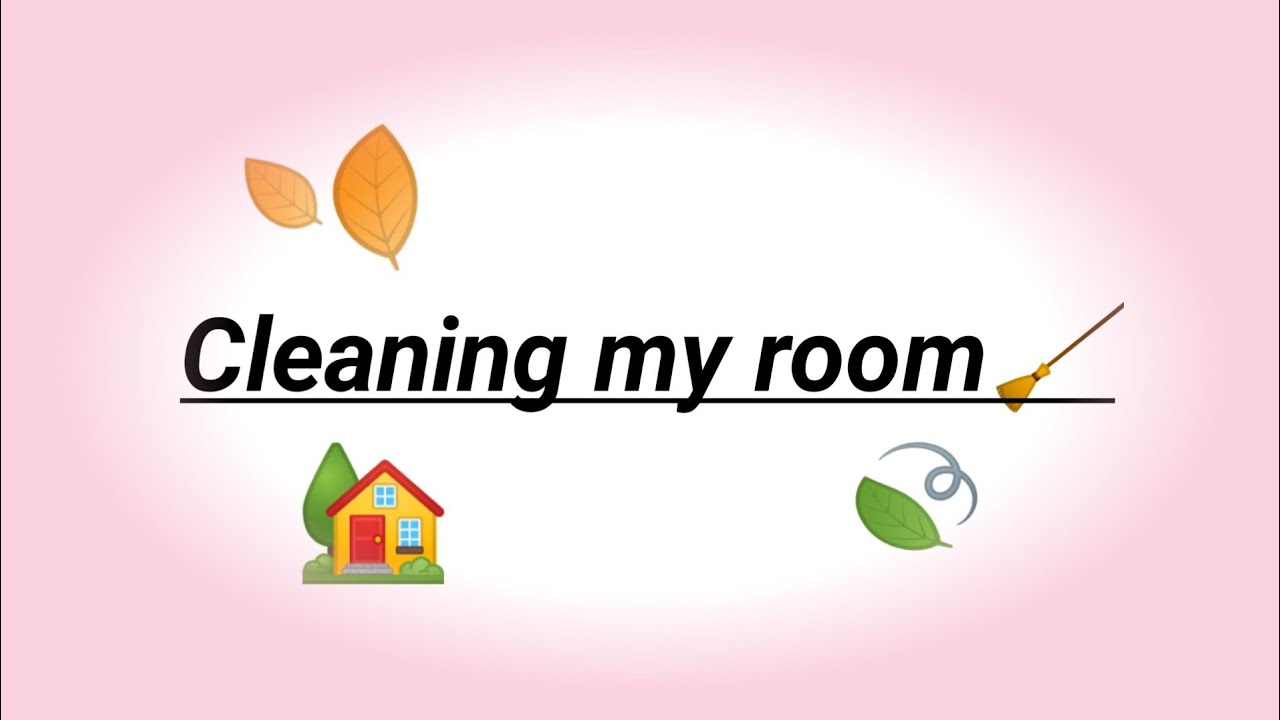 Cleaning my room 🧹 YouTube