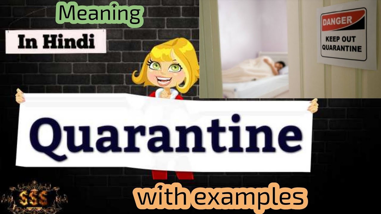 Quarantine meaning in hindi with examples YouTube