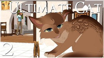 A Human in the House?! • Ultimate Cat Simulator - Episode #2