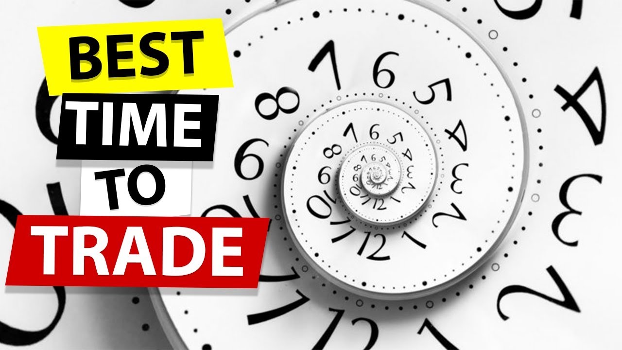 Whats The Best Time To Trade Forex ? YouTube