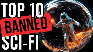 Top 10 Science Fiction Books  Banned Books