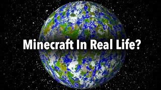What If Minecraft Was A Real Planet?