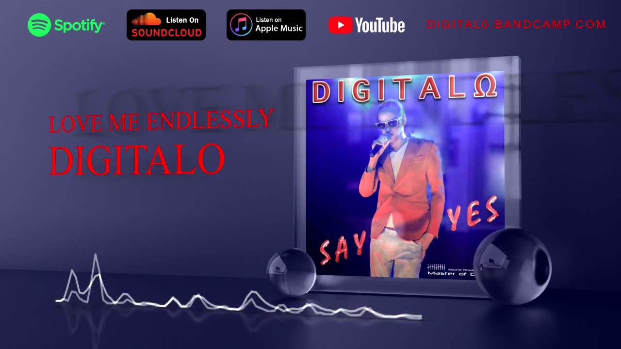 DIGITALO - Love Me Endlessly