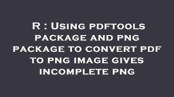 R : Using pdftools package and png package to convert pdf to png image gives incomplete png