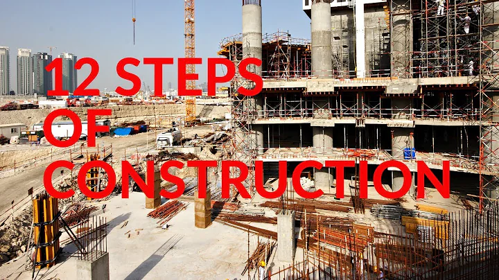 12 Steps of Construction - DayDayNews