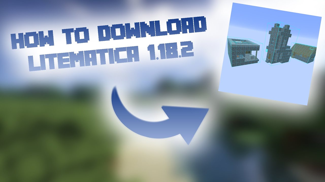 How to download litematica 1.18.2 - YouTube