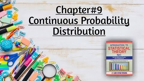 Uniform Distribution ||Chapter#9 ||Continuous Probability Distribution