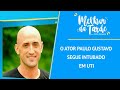 Paulo Gustavo segue intubado em UTI | MELHOR DA TARDE