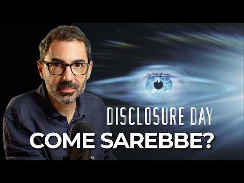 DISCLOSURE DAY - Come potrebbe andare nella realtà?