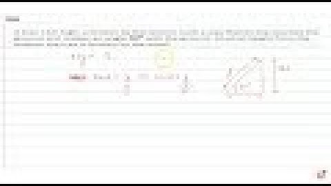 A tree 12m gigh, a broken by the wind in such a wasy that its top    touches the ground and mak...