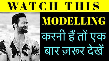 Before you Start Modelling in India | Types of Modelling | Tips by Jatin Khirbat