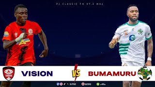 🔴LIVE GAME :  VISION FC 0 - 1 BUMAMURU