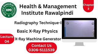 AHS || RGT || Radiology Techniques-I || Basic X-Ray Physics || X-Ray Machine Generator