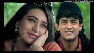 Aaye Ho Meri Zindagi Mein | 90s Love Song❤️| Udit Narayan | Aamir | Karisma | Evergreen Love Song