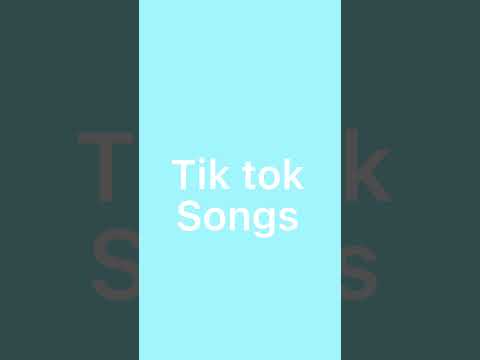 Tik tok-songs/ტიკტოკის სიმღერები