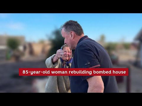 85-year-old woman rebuilding bombed house