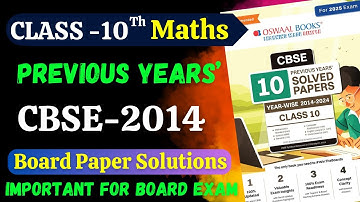 CBSE Class 10 Maths Question Paper Solutions 2014 | CBSE 2014 Class 10 Maths Standard Code no 30/2/2