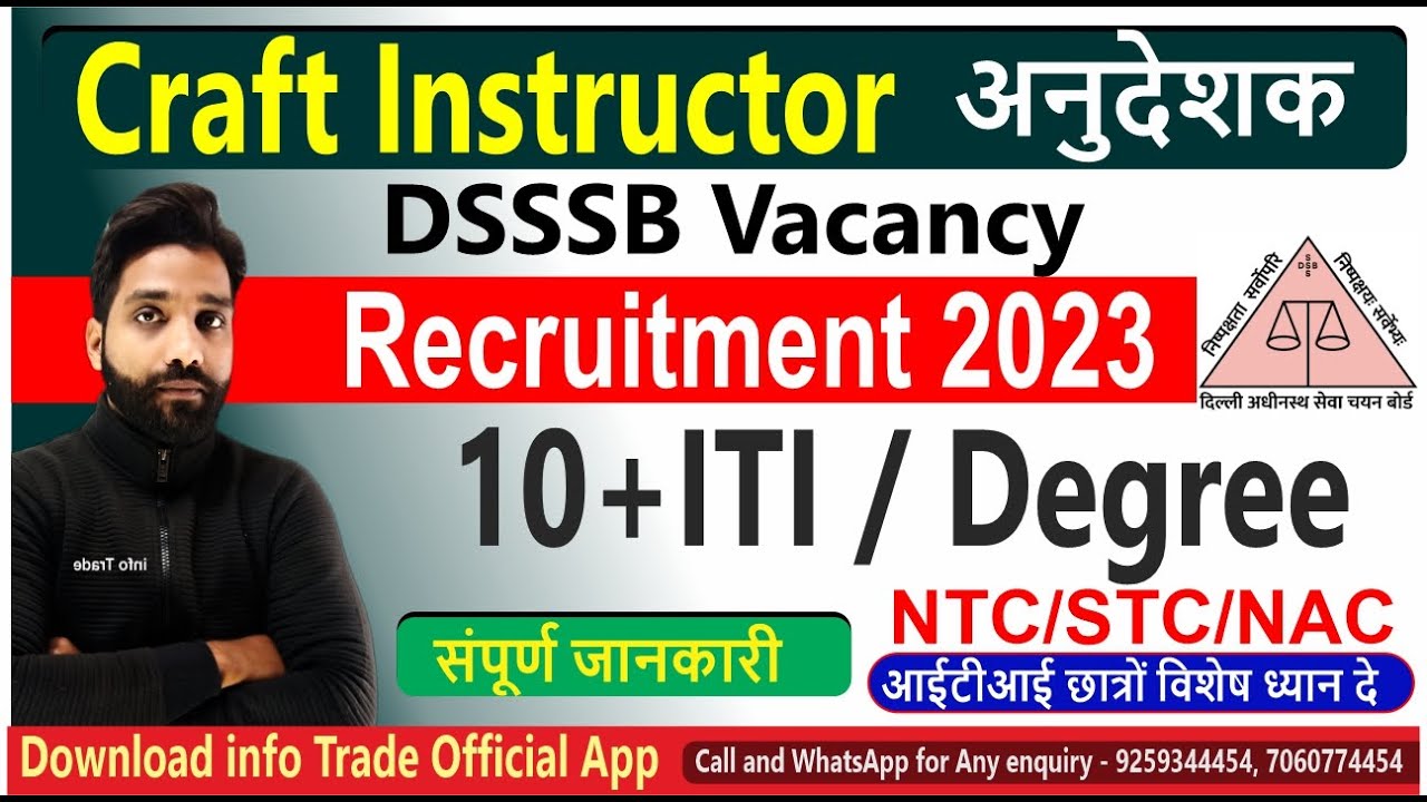 Craft Instructor Recruitment 2023 DSSSB Vacancy 10 ITI Degree craft-instructor-recruitment-2023-dsssb-vacancy-10-iti-degree