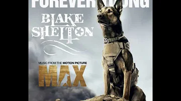 Blake Shelton - Forever Young (with lyrics)