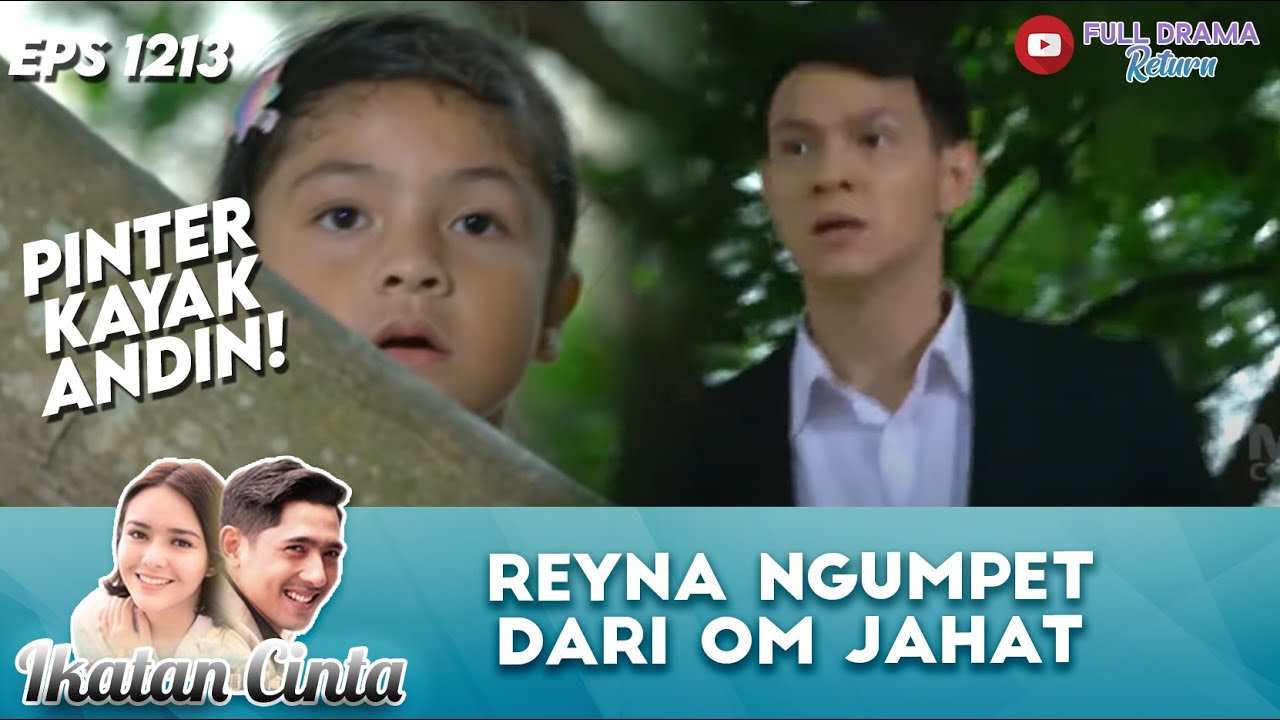 PINTER KAYAK ANDIN! REYNA NGUMPET DARI OM JAHAT | IKATAN CINTA | EPS 1213 (3/4)