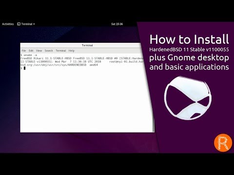 How to Install HardenedBSD 11 Stable v1100055 plus Gnome desktop and basic applications