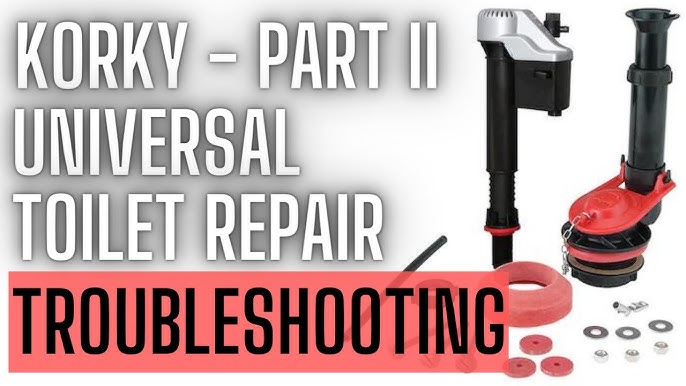 Korky Fill Valve Troubleshooting: Fix Common Issues Fast