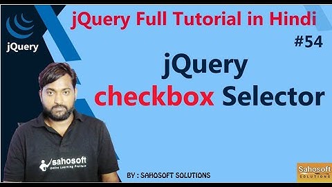 jQuery  checkbox Selector | jQuery Selector |  jQuery Full Tutorial in Hindi