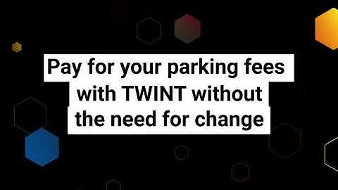Pay for your parking fees with TWINT without the need for change